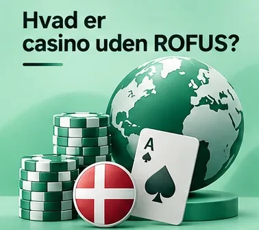 danske casino uden rofus